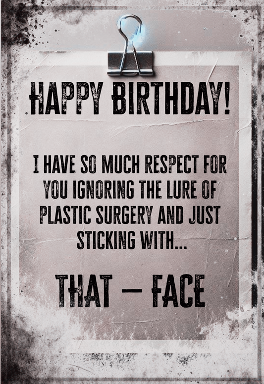 Funny greeting card with humorous message about plastic surgery, designed with a rustic clipboard style.