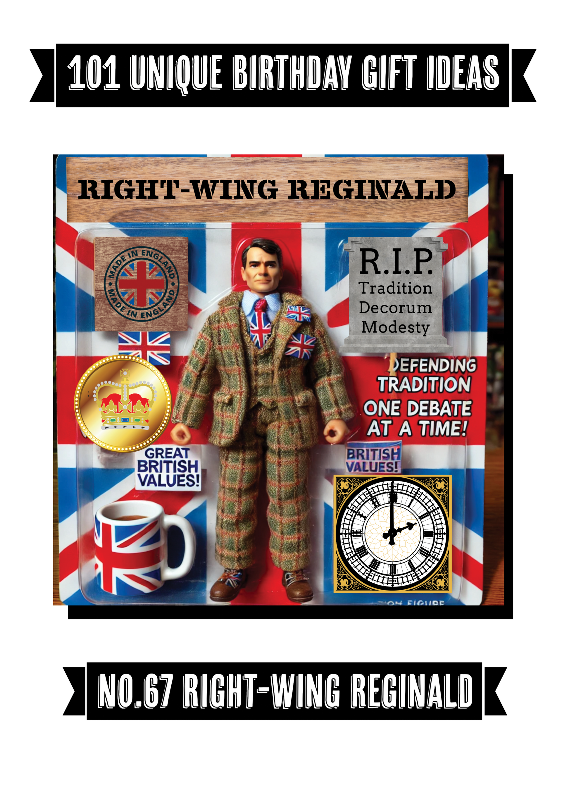 Funny Greeting Card featuring Right Wing Reginald with British motifs and humor.