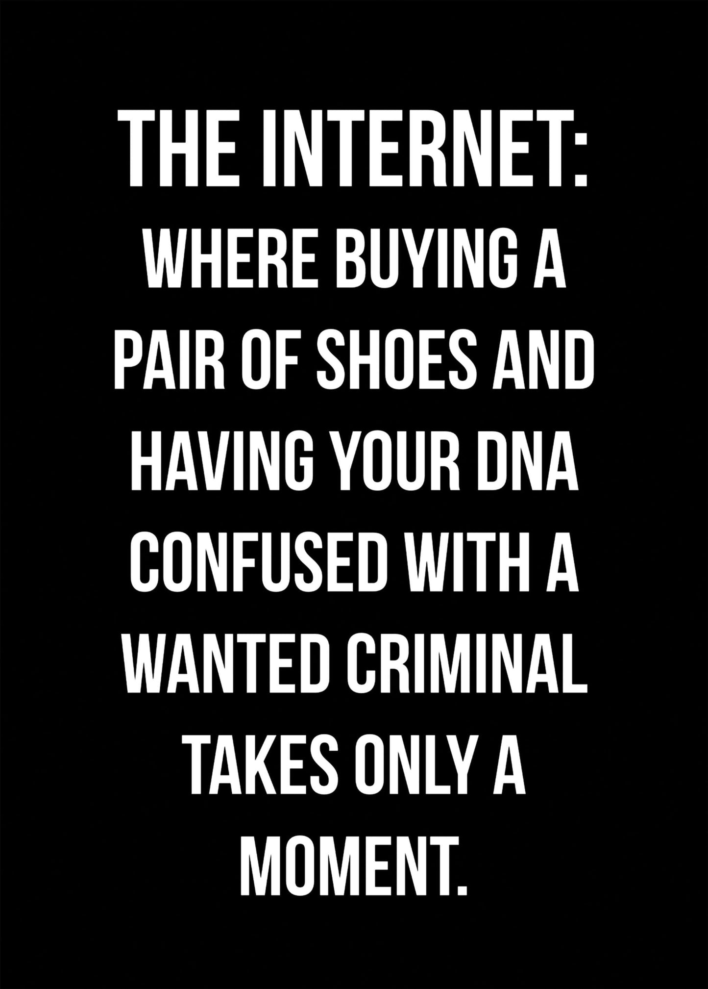 Funny greeting card with humorous text about the internet and buying shoes.